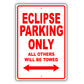 Mistsubishi Eclipse Parking Only All Others Will Be Towed Aluminum Decor Garage Sign