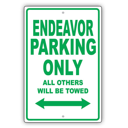 Mistsubishi Endeavor Parking Only All Others Will Be Towed Aluminum Decor Garage Sign