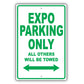 Mistsubishi Expo Parking Only All Others Will Be Towed Aluminum Decor Garage Sign