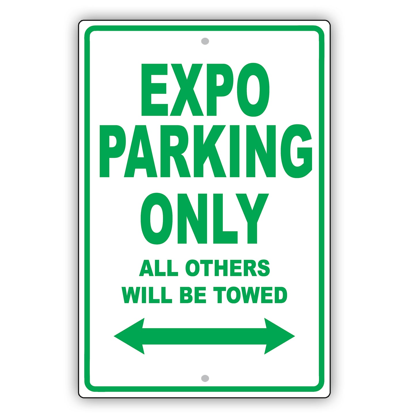 Mistsubishi Expo Parking Only All Others Will Be Towed Aluminum Decor Garage Sign