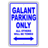 Mistsubishi Galant Parking Only All Others Will Be Towed Aluminum Decor Garage Sign