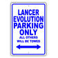 Mistsubishi Lancer Evolution Parking Others Will Be Towed Aluminum Garage Sign