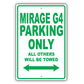 Mistsubishi Mirage G4 Parking Only Others Will Be Towed Aluminum Decor Garage Sign