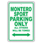 Mistsubishi Montero Sport Parking All Others Will Be Towed Aluminum Garage Sign
