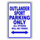 Mistsubishi Outlander Sport Parking Others Will Be Towed Aluminum Garage Sign