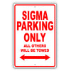 Mistsubishi Sigma Parking Only All Others Will Be Towed Aluminum Decor Garage Sign
