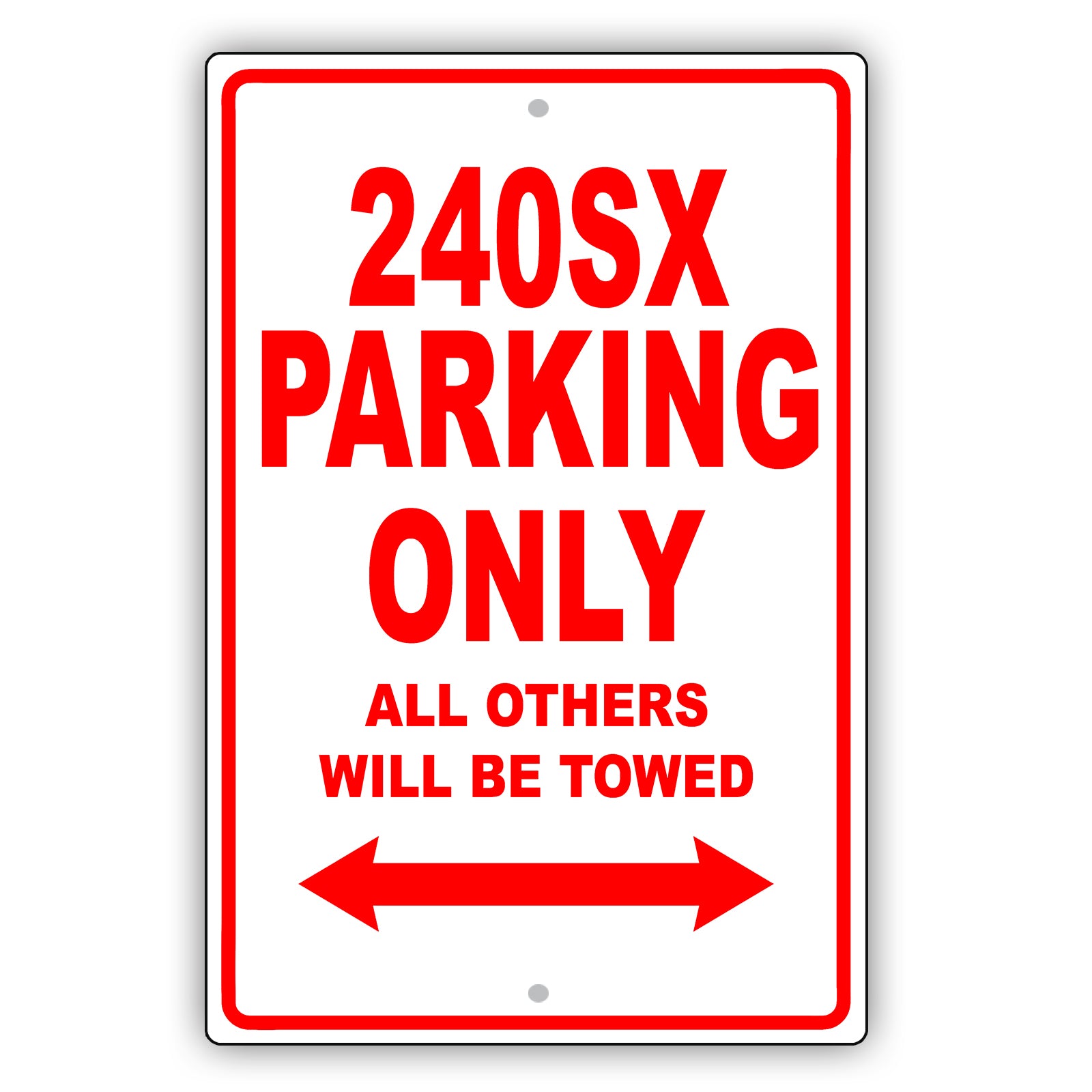 Nissan 240sx Parking Only All Others Will Be Towed Aluminum Decor Garage Sign