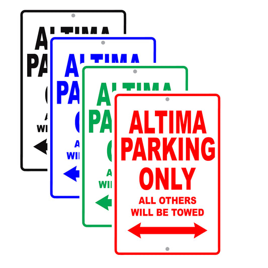 Nissan Altima Parking Only All Others Will Be Towed Aluminum Decor Garage Sign