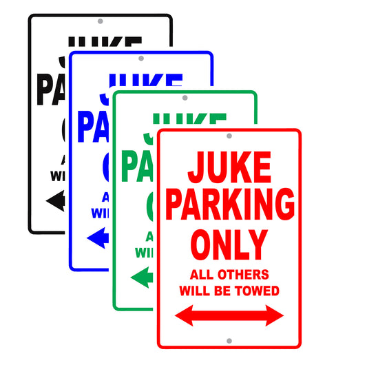 Nissan Juke Parking Only All Others Will Be Towed Aluminum Decor Garage Sign