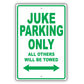 Nissan Juke Parking Only All Others Will Be Towed Aluminum Decor Garage Sign