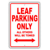 Nissan Leaf Parking Only All Others Will Be Towed Aluminum Decor Garage Sign
