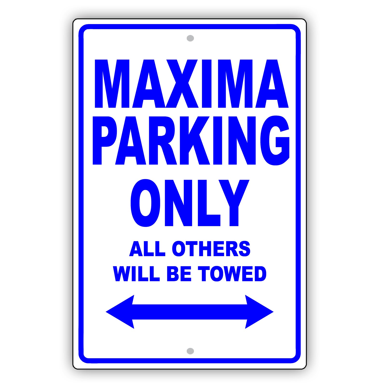 Nissan Maxima Parking Only All Others Will Be Towed Aluminum Decor Garage Sign