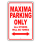 Nissan Maxima Parking Only All Others Will Be Towed Aluminum Decor Garage Sign