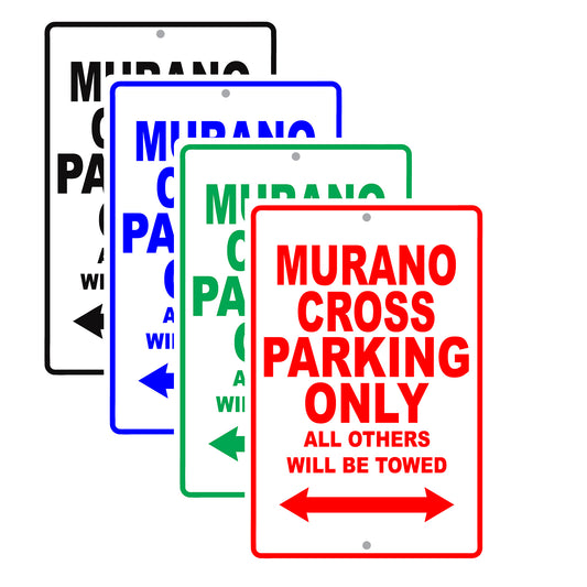 Nissan Murano Cross Parking Only All Others Will Be Towed Aluminum Decor Garage Sign