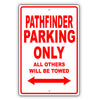 Nissan Pathfinder Parking Only All Others Will Be Towed Aluminum Decor Garage Sign