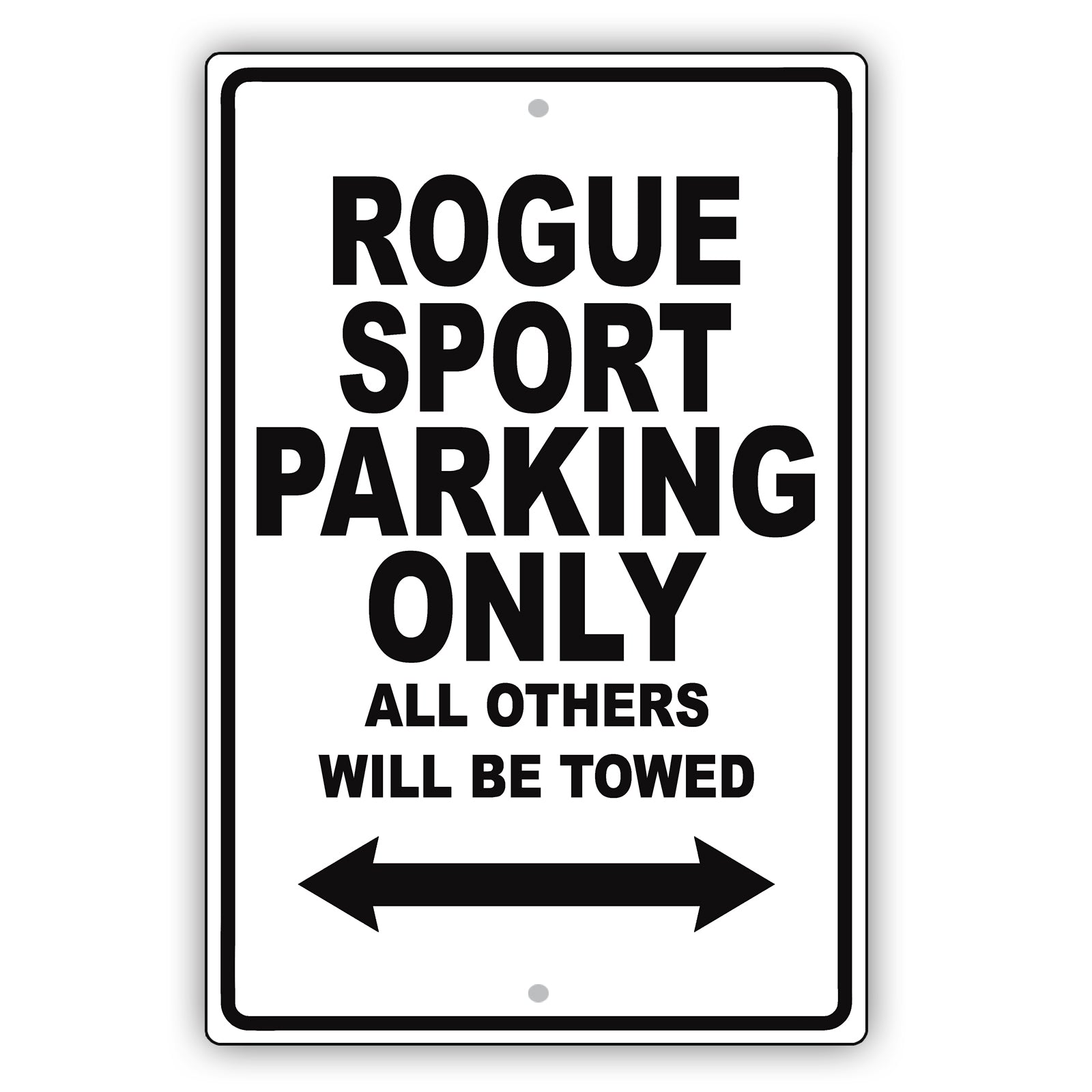 Nissan Rogue Sport Parking Only All Others Will Be Towed Aluminum Decor Garage Sign