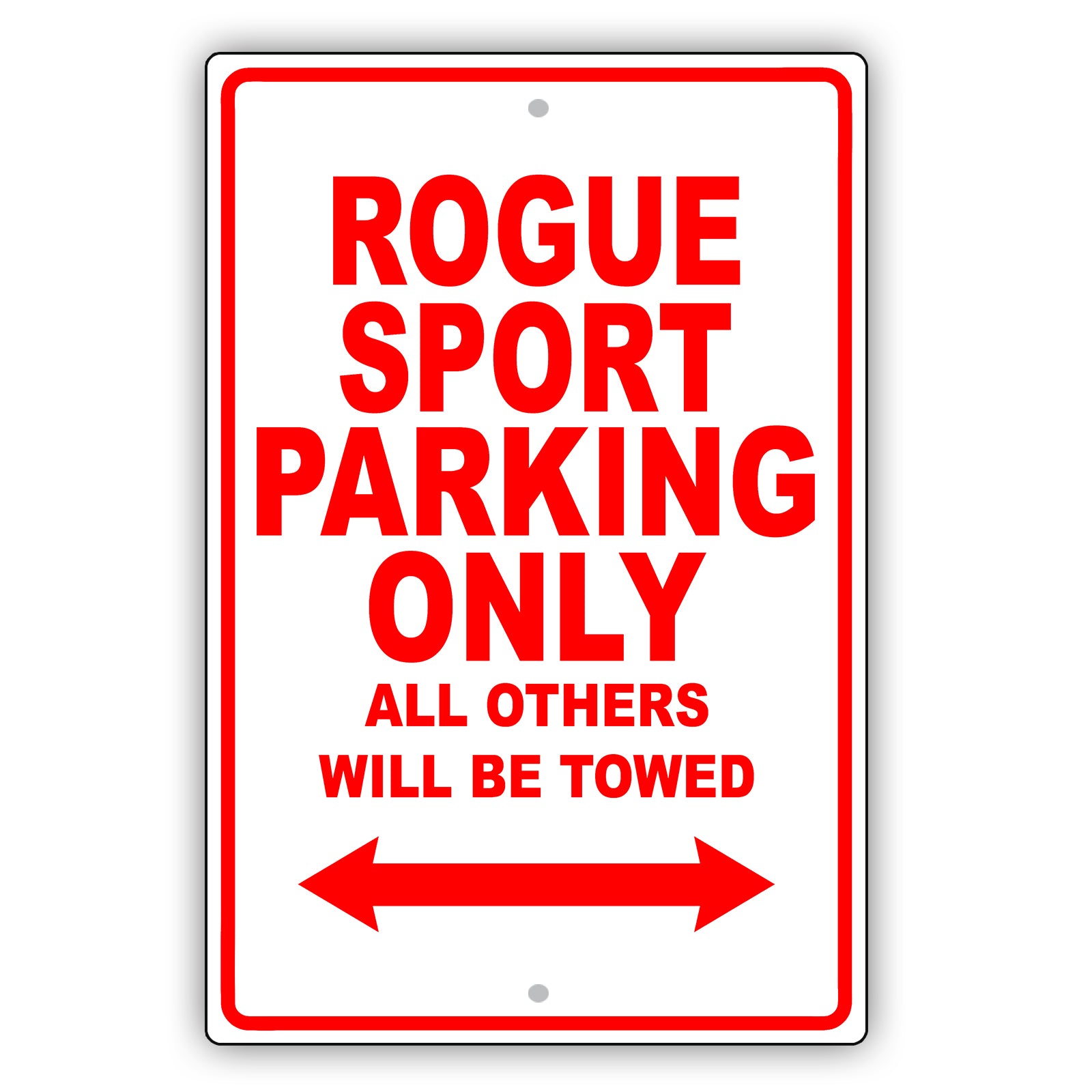 Nissan Rogue Sport Parking Only All Others Will Be Towed Aluminum Decor Garage Sign