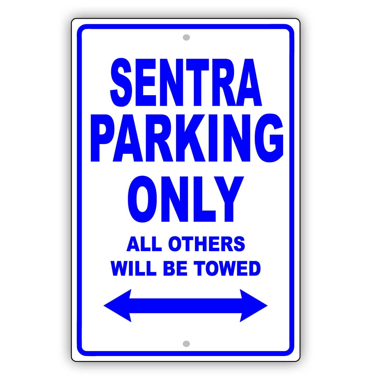 Nissan Sentra Parking Only All Others Will Be Towed Aluminum Decor Garage Sign