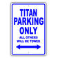 Nissan Titan Parking Only All Others Will Be Towed Aluminum Decor Garage Sign