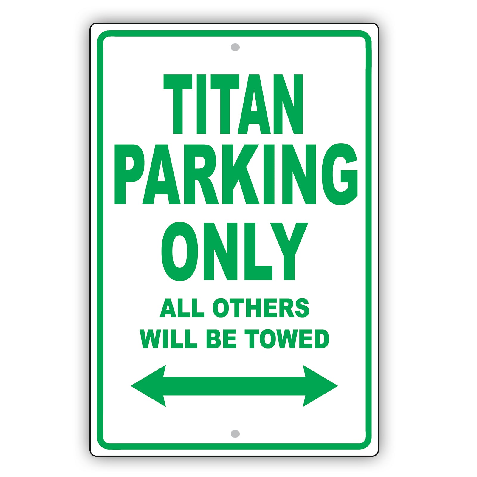 Nissan Titan Parking Only All Others Will Be Towed Aluminum Decor Garage Sign