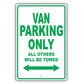 Nissan Van Parking Only All Others Will Be Towed Aluminum Decor Garage Sign