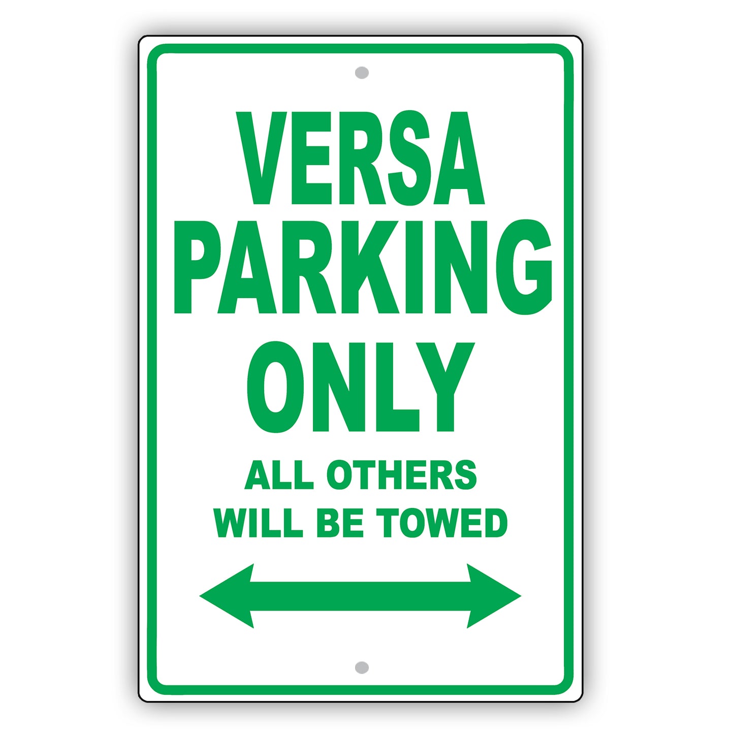 Nissan Versa Parking Only All Others Will Be Towed Aluminum Decor Garage Sign