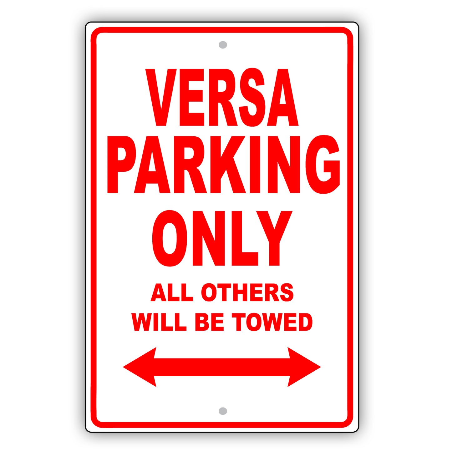 Nissan Versa Parking Only All Others Will Be Towed Aluminum Decor Garage Sign