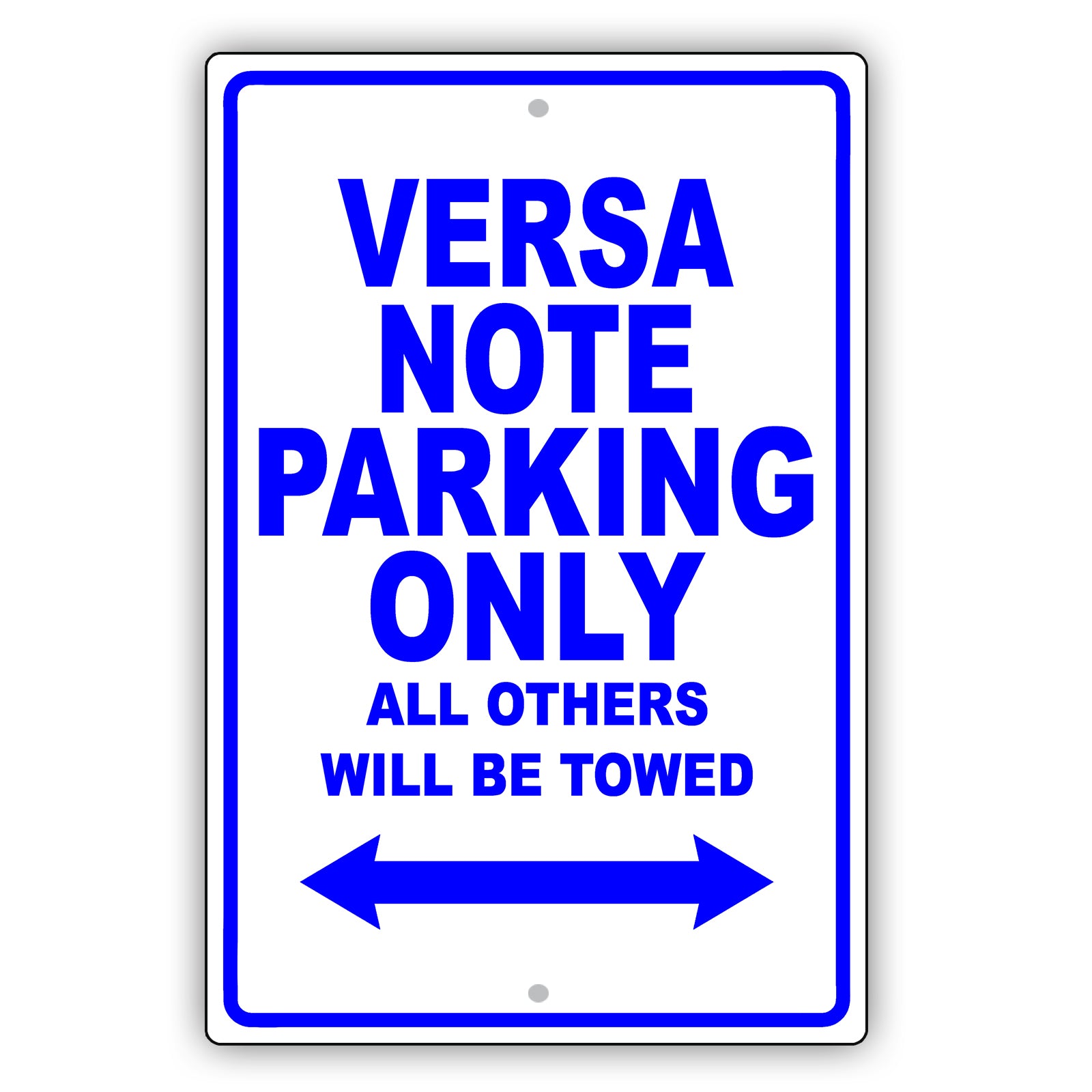 Nissan Versa Note Parking Only All Others Will Be Towed Aluminum Decor Garage Sign