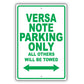 Nissan Versa Note Parking Only All Others Will Be Towed Aluminum Decor Garage Sign