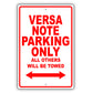 Nissan Versa Note Parking Only All Others Will Be Towed Aluminum Decor Garage Sign