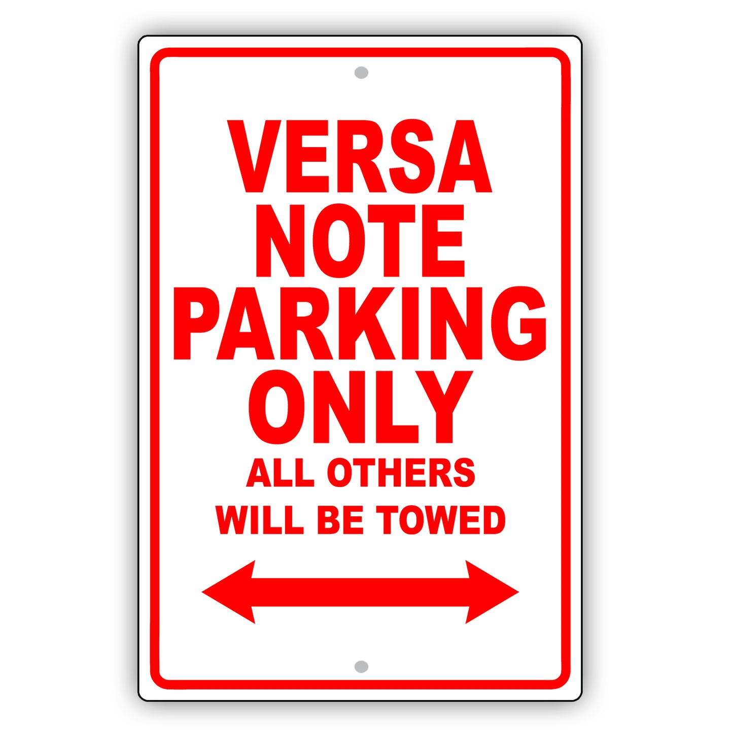 Nissan Versa Note Parking Only All Others Will Be Towed Aluminum Decor Garage Sign