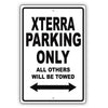 Nissan Xterra Parking Only All Others Will Be Towed Aluminum Decor Garage Sign