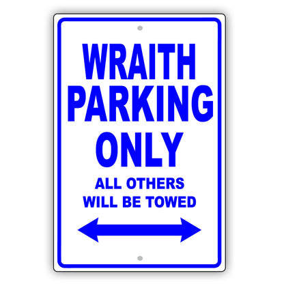 Rolls Royce Wraith Parking Only All Others Will Be Towed Aluminum Decor Garage Sign