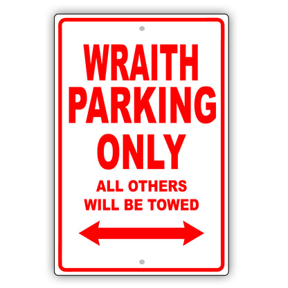 Rolls Royce Wraith Parking Only All Others Will Be Towed Aluminum Decor Garage Sign