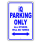 Scion Iq Parking Only All Others Will Be Towed Aluminum Decor Garage Sign