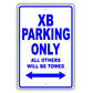 Scion Xb Parking Only All Others Will Be Towed Aluminum Decor Garage Sign