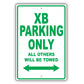 Scion Xb Parking Only All Others Will Be Towed Aluminum Decor Garage Sign