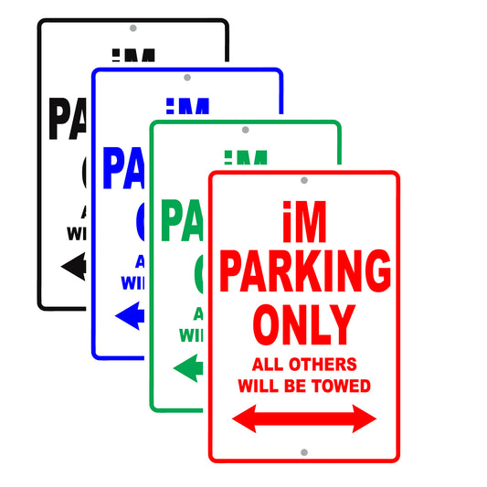 Scion Im Parking Only All Others Will Be Towed Aluminum Decor Garage Sign