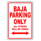Subaru Baja Parking Only All Others Will Be Towed Aluminum Decor Garage Sign