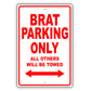 Subaru Brat Parking Only All Others Will Be Towed Aluminum Decor Garage Sign