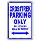 Subaru Crosstrek Parking Only All Others Will Be Towed Aluminum Decor Garage Sign