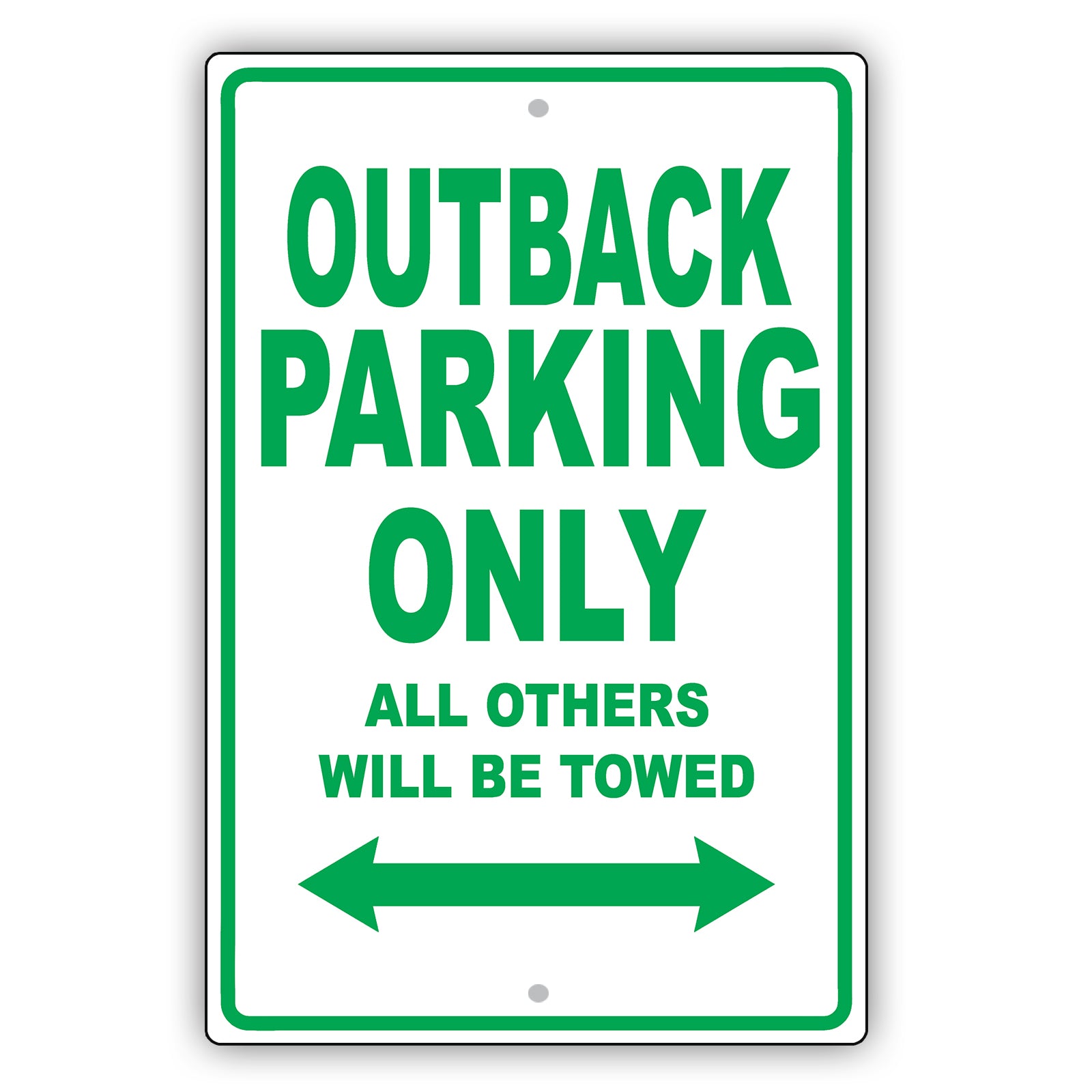 Subaru Outback Parking Only All Others Will Be Towed Aluminum Decor Garage Sign