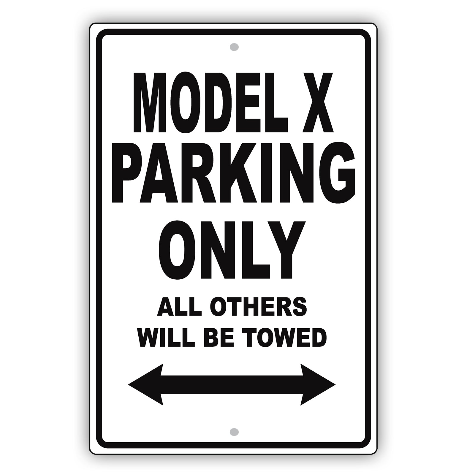 Tesla Model X Parking Only All Others Will Be Towed Aluminum Decor Garage Sign