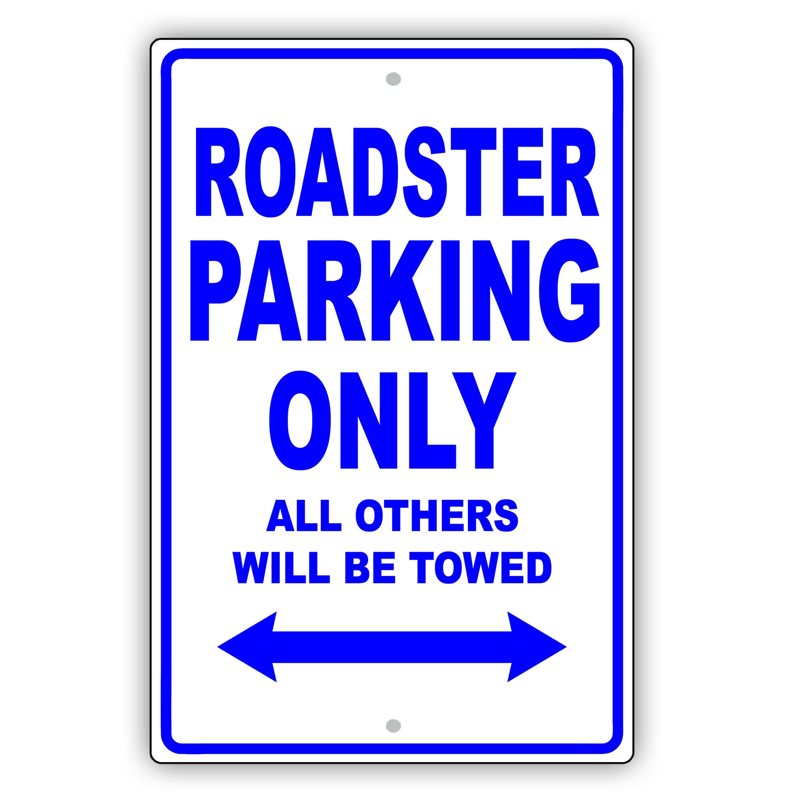 Tesla Roaster Parking Only All Others Will Be Towed Aluminum Decor Garage Sign