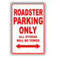 Tesla Roaster Parking Only All Others Will Be Towed Aluminum Decor Garage Sign