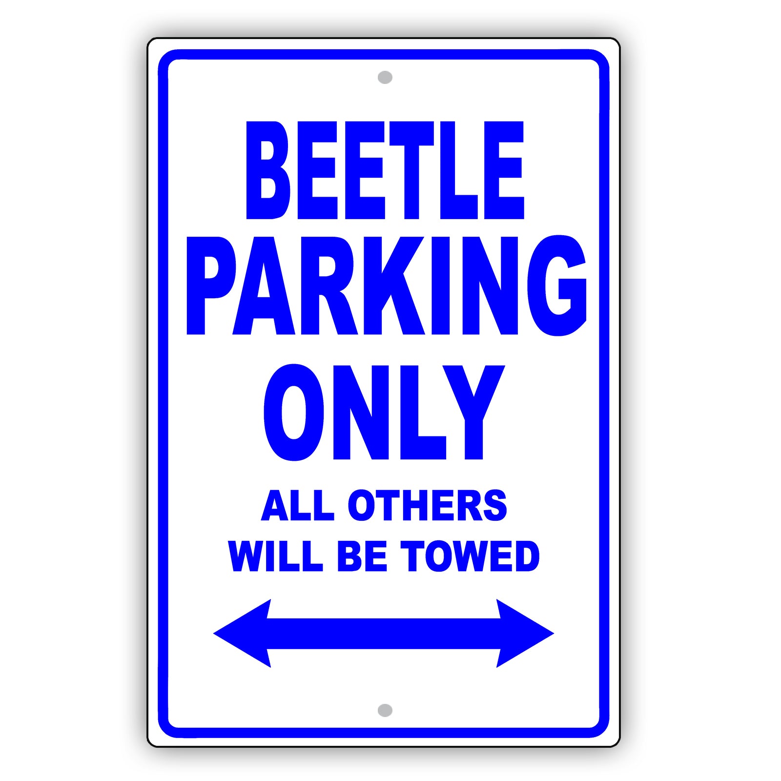 Volkswagen Beetle Parking Only All Others Will Be Towed Aluminum Decor Garage Sign