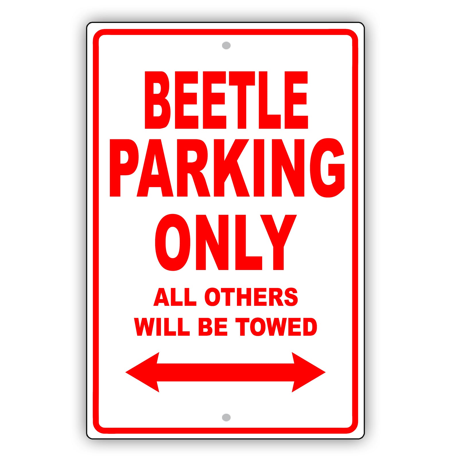 Volkswagen Beetle Parking Only All Others Will Be Towed Aluminum Decor Garage Sign