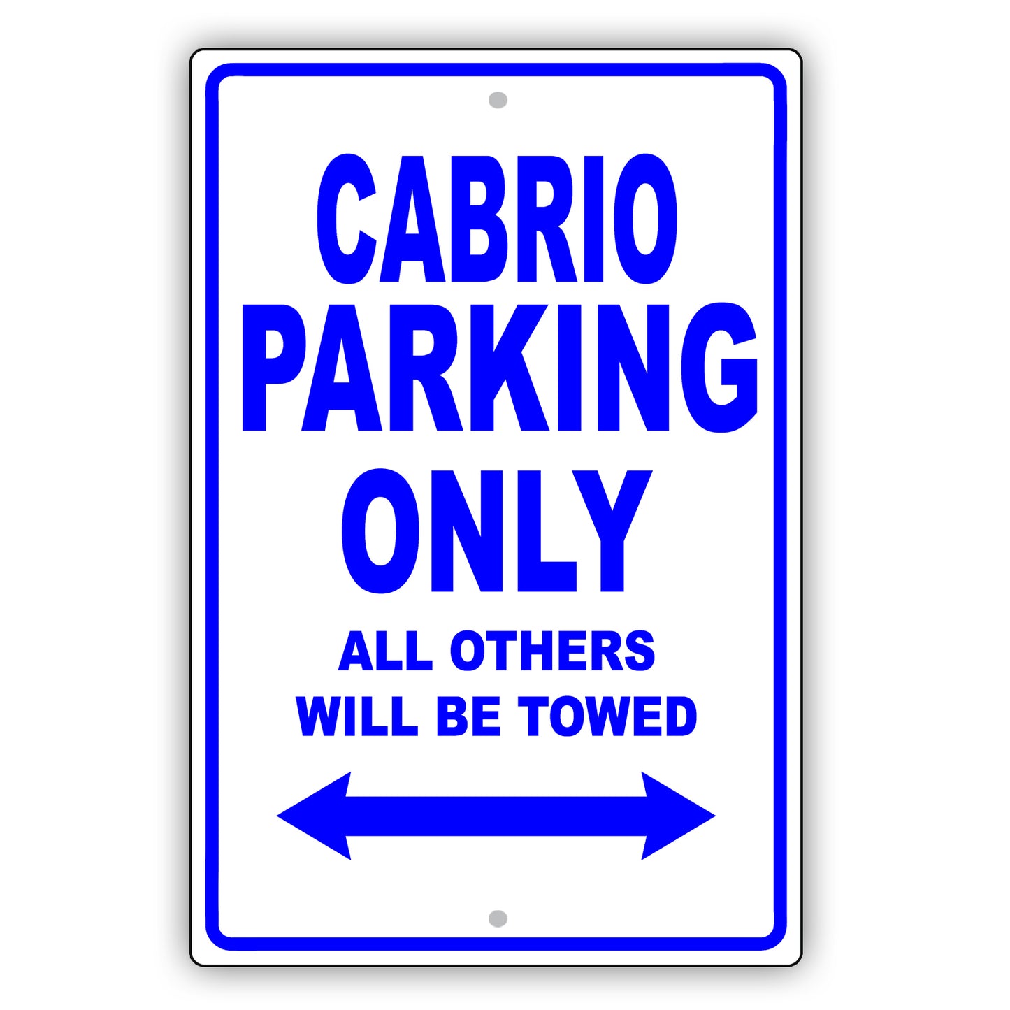 Volkswagen Cabrio Parking Only All Others Will Be Towed Aluminum Decor Garage Sign