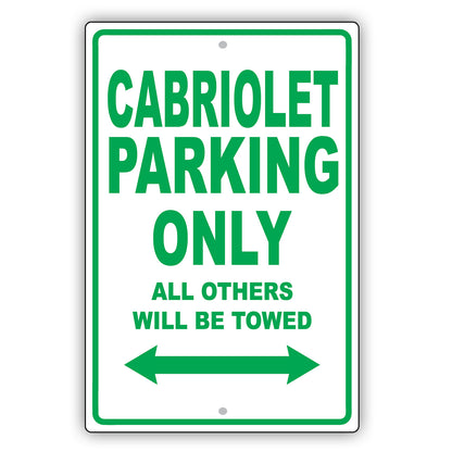 Volkswagen Cabriolet Parking Only All Others Will Be Towed Aluminum Decor Garage Sign