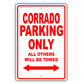 Volkswagen Corrado Parking Only All Others Will Be Towed Aluminum Decor Garage Sign
